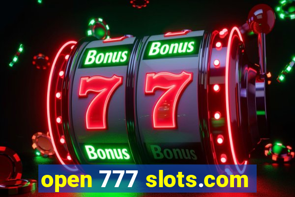 open 777 slots.com